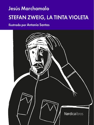 cover image of Stefan Zweig, la tinta violeta